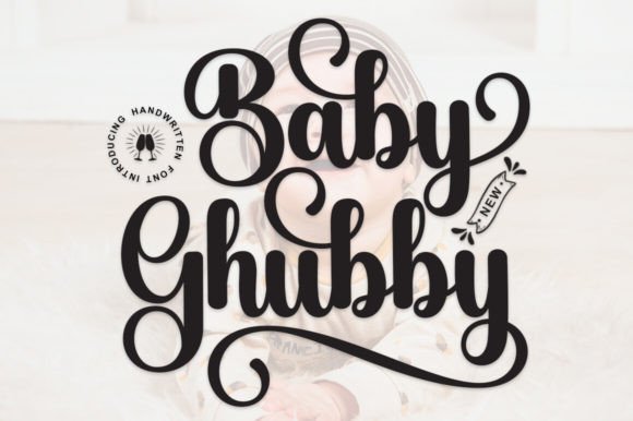 Baby Ghubby: A Charming Script Font for Elegant Branding