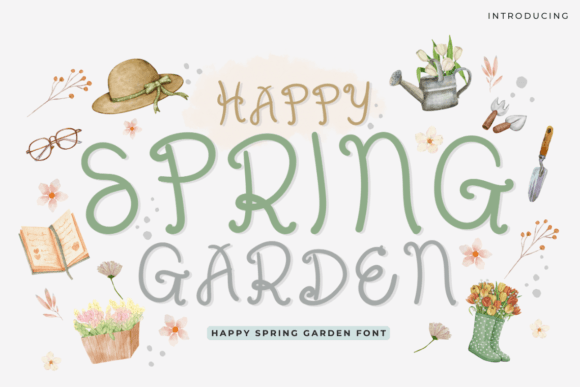 Happy Spring Garden: A Handwritten Typeface for Editorial Joy