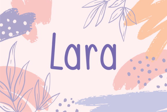 Lara Typeface: A Whimsical Handwritten Font for Digital Brands