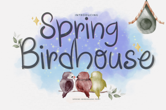Spring Birdhouse Typeface: A Maker’s Guide to Seasonal Charm