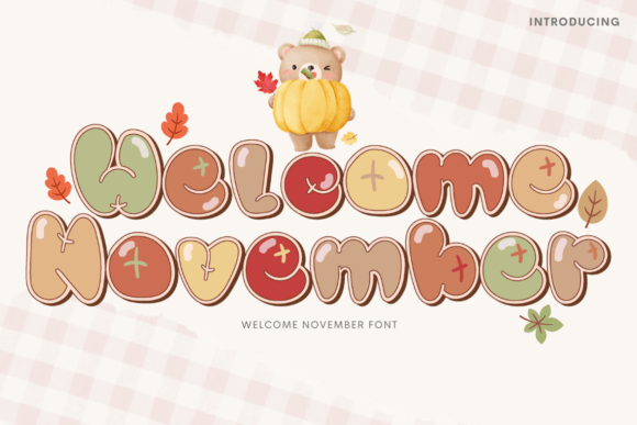 Welcome November: A Handwritten Typeface for Warm Digital Branding
